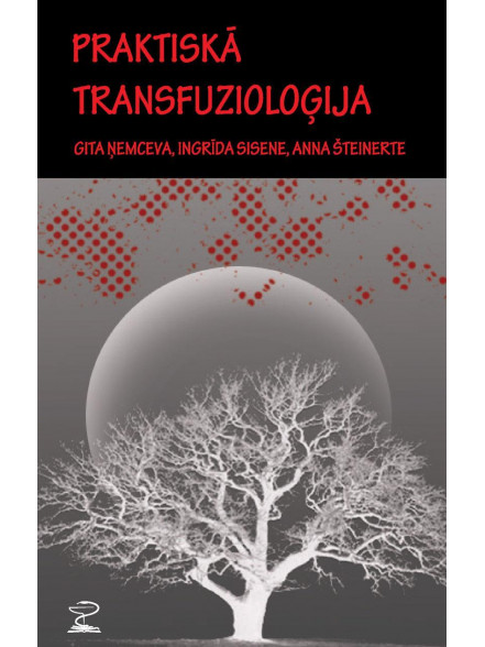 Praktiskā transfuzioloģija 