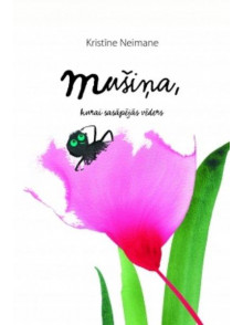 Mušiņa, kurai sasāpējās vēders