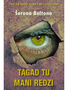 Tagad tu mani redzi