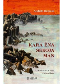 Kara ēna sekoja man