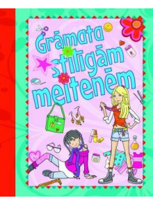 Grāmata stilīgām meitenēm Grāmata stilīgām meitenēm