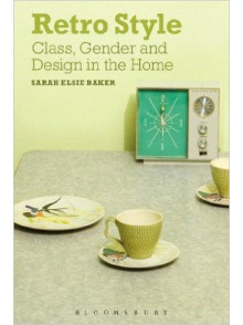 Retro Style Class, Gender and Design