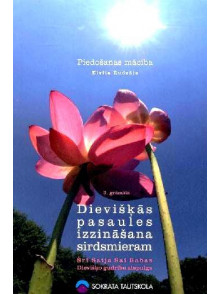 Piedošanas mācība 3.grāmata. Dievišķās pasaules izzināšana