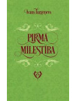 Pirmā mīlestība  Pirmā mīlestība