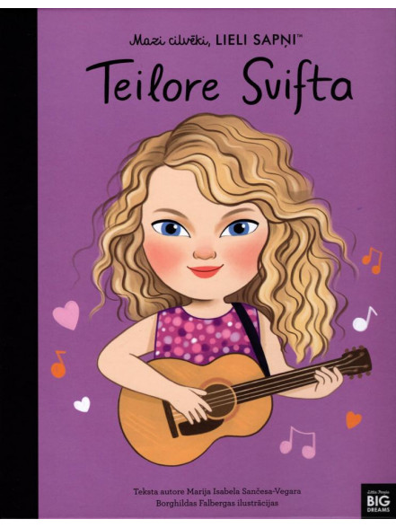 Mazi cilvēki, lieli sapņi. Teilore Svifta
