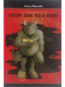 Pašiem sava vellu bedre