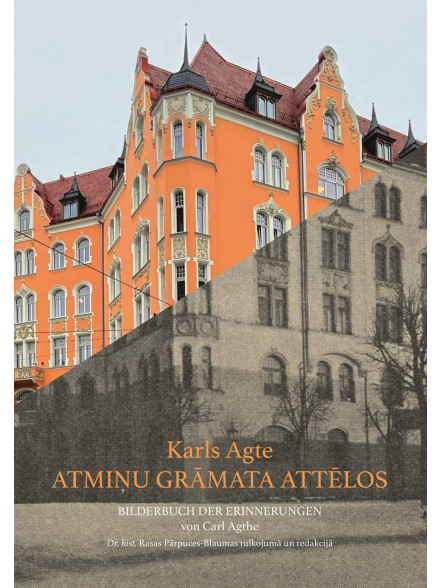 Karla Agtes atmiņu grāmata attēlos