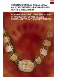 Konstitucionālās tiesas loma  valsts konstitūcijā ... Konstitucionālās tiesas loma  valsts konstitūcijā ...