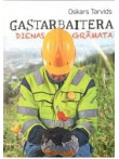 Gastarbaitera dienasgrāmata Gastarbaitera dienasgrāmata