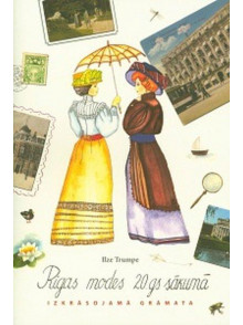 Rīgas modes 20.gs.sākumā. Krāsojamā grāmata