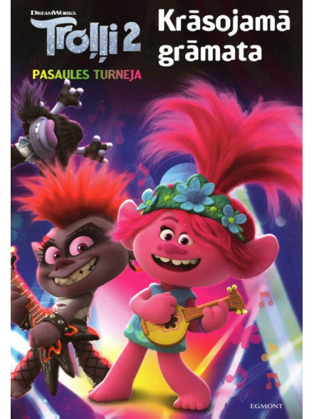 Troļļi 2. Pasaules turneja. Krāsojamā grāmata Troļļi 2. Pasaules turneja. Krāsojamā grāmata