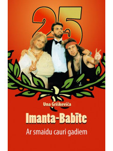 Imanta-Babīte. Ar smaidu caur gadiem