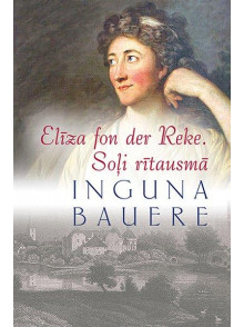 Elīza fon der Reke. Soļi rītausmā