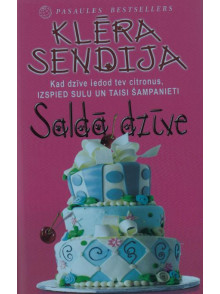 Saldā dzīve Saldā dzīve