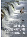 Latvijas ūdenskritumi un krāces