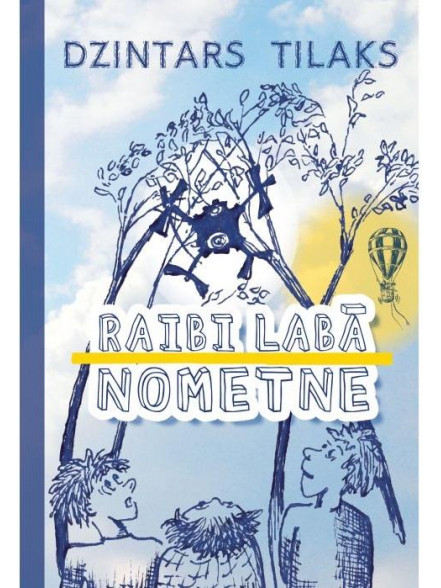 Raibi labā nometne