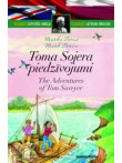 Klasika. Toma Sojera piedzīvoj umi / The Adventures of Tom Sa Klasika. Toma Sojera piedzīvoj umi / The Adventures of Tom Sa