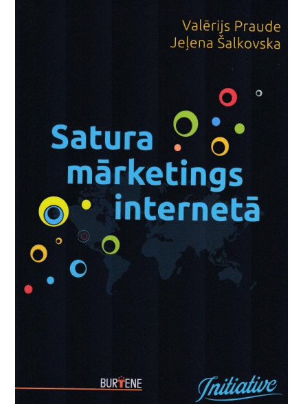 Satura mārketings internetā Satura mārketings internetā