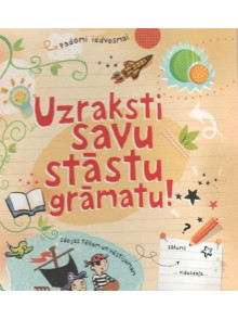 Uzraksti savu stāstu grāmatu!  Uzraksti savu stāstu grāmatu!