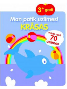Man patīk uzlīmes! Krāsas 3+ Man patīk uzlīmes! Krāsas 3+
