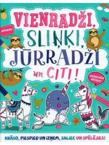 Vienradži, sliņķi, jūrradži un citi!