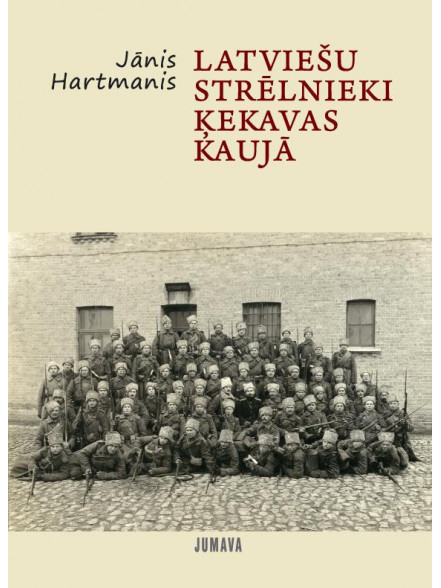 Latviešu strēlnieki Ķekavas kaujā