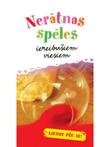 Nerātnas spēles iereibušiem viesiem Nerātnas spēles iereibušiem viesiem