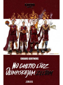 No Ghetto līdz Olimpiskajam zeltam