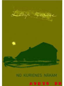No kurienes nākam  No kurienes nākam
