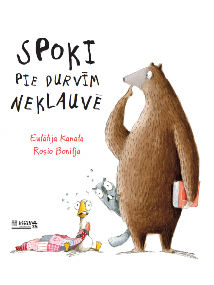 Spoki pie durvīm neklauvē Spoki pie durvīm neklauvē