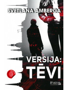 Versija: Tēvi