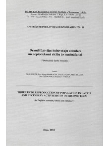 Draudi Latvijas iedzīvotāju  ataudzei Draudi Latvijas iedzīvotāju  ataudzei