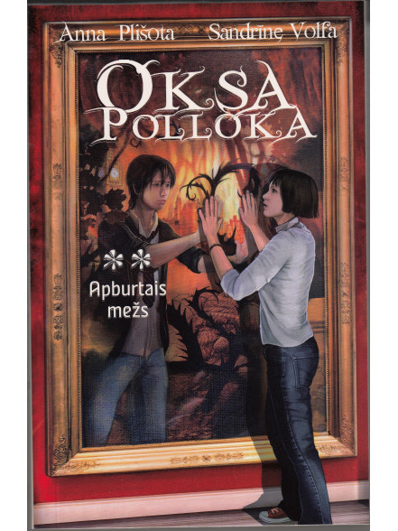 Oksa Polloka. Apburtais mežs  Oksa Polloka. Apburtais mežs