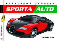 Sporta auto. Krāsojamā grāmata 
