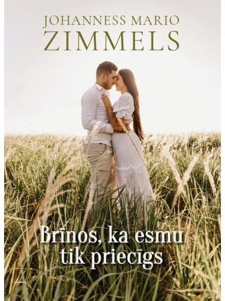 Brinos, ka esmu tik priecigs