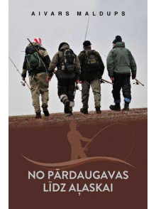 No Pārdaugavas llīdz Aļaskai
