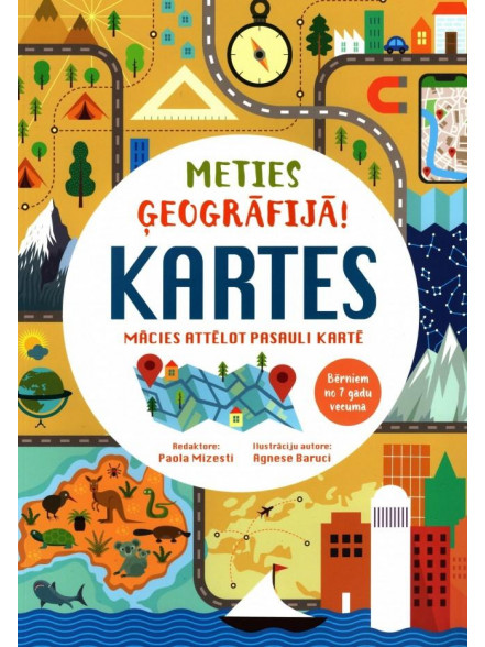 Meties ģeogrāfijā! Kartes..