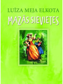 Mazās sievietes (sējums) Mazās sievietes (sējums)