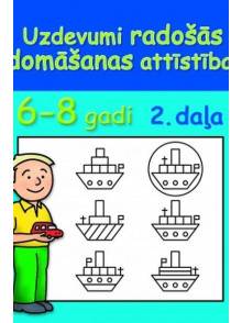 6-8 gadi. Uzdevumi radošas domāšanas attīstībai 2.daļa