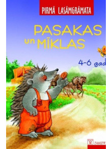 Pirmā lasāmgrāmata. Pasakas un mīklas 4-6 gadi