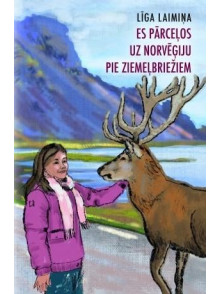 Es pārceļos uz Norvēģiju pie ziemeļbriežiem