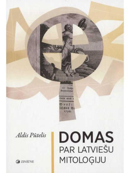 Domas par latviešu mitoloģiju