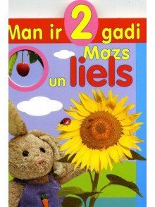 Man ir 2 gadi. Mazs un liels (kartona)