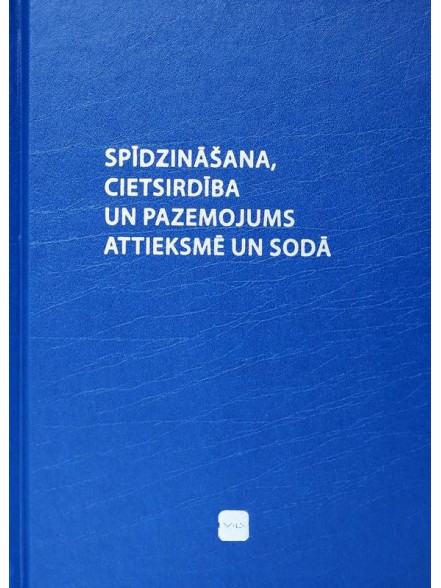 Spīdzināšana, cietsirdība un pazemojums attieksmē un sodā Spīdzināšana, cietsirdība un pazemojums attieksmē un sodā