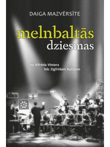 Melnbaltās dziesmas