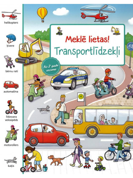 Transportlīdzekļi. Meklē lietas