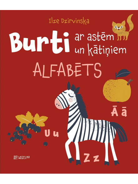 Burti ar astēm un kātiņiem. Alfabēts. Grāmata Burti ar astēm un kātiņiem. Alfabēts. Grāmata