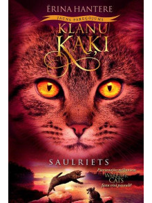 Klanu kaķi VI. Saulriets. Jaunais pareģojums