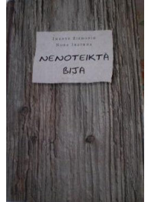 Nenoteiktā bija  Nenoteiktā bija