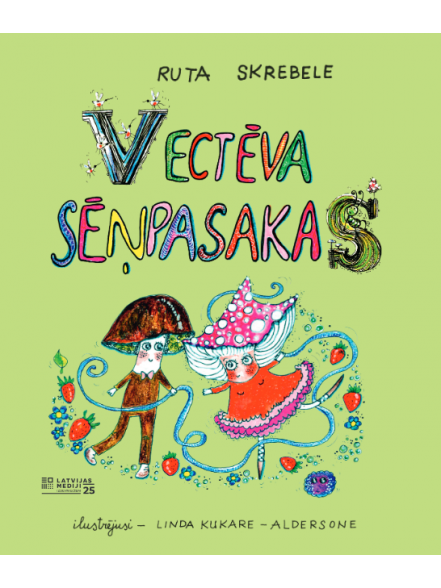 Vectēva sēņpasakas